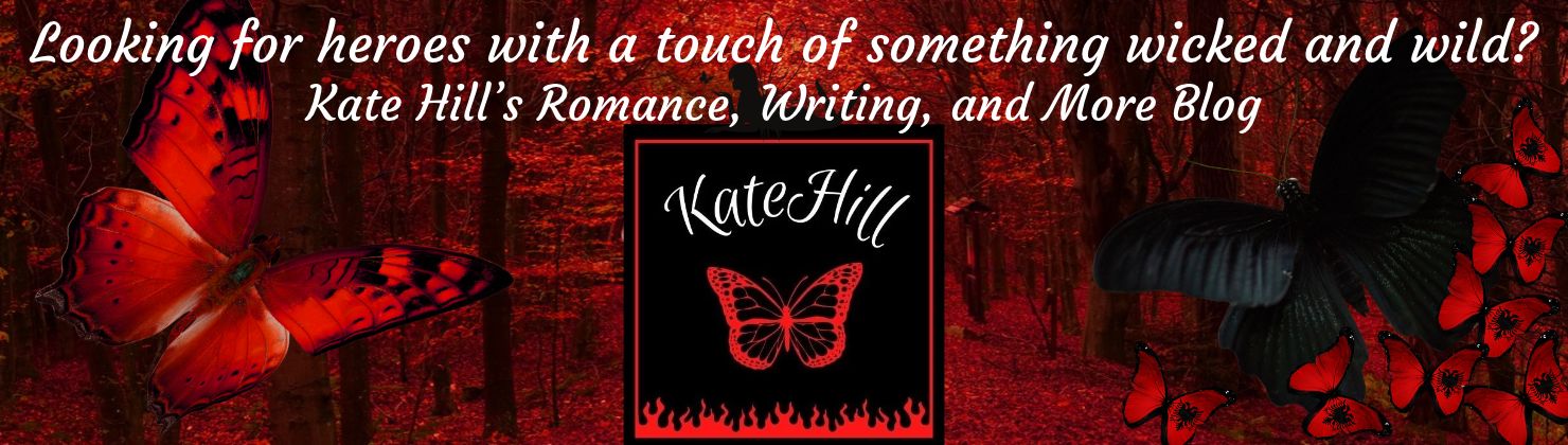 Kate Hill's Romance, Writing, and More Blog